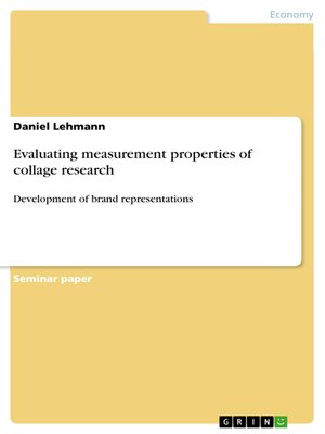 cover image of Evaluating measurement properties of collage research